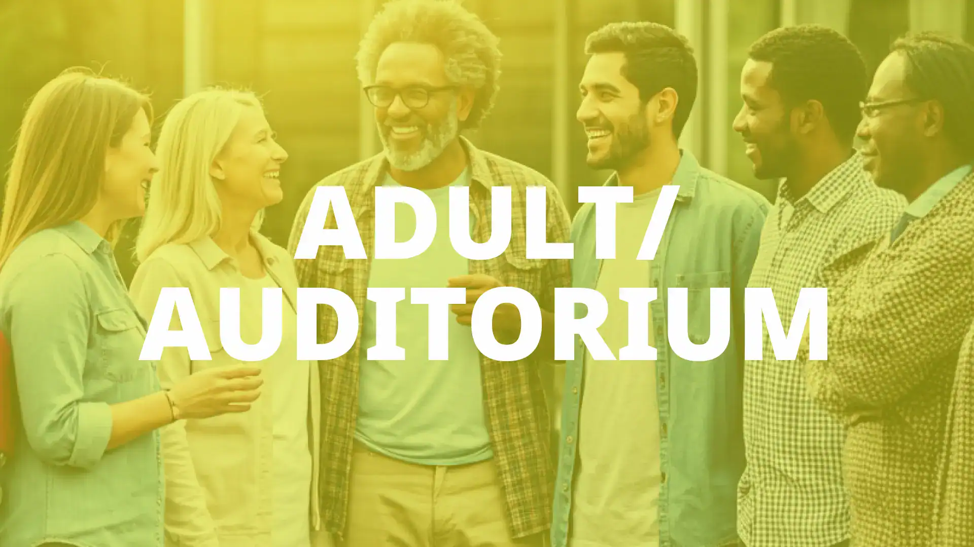 Adult/Auditorium