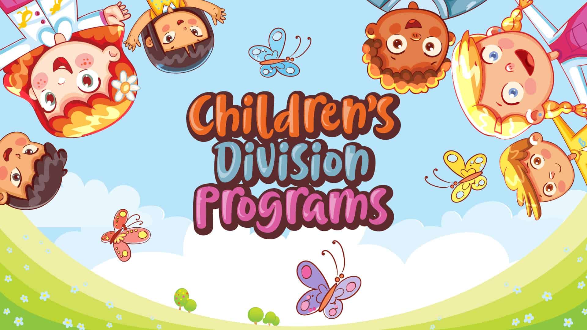 Children's Division Programs