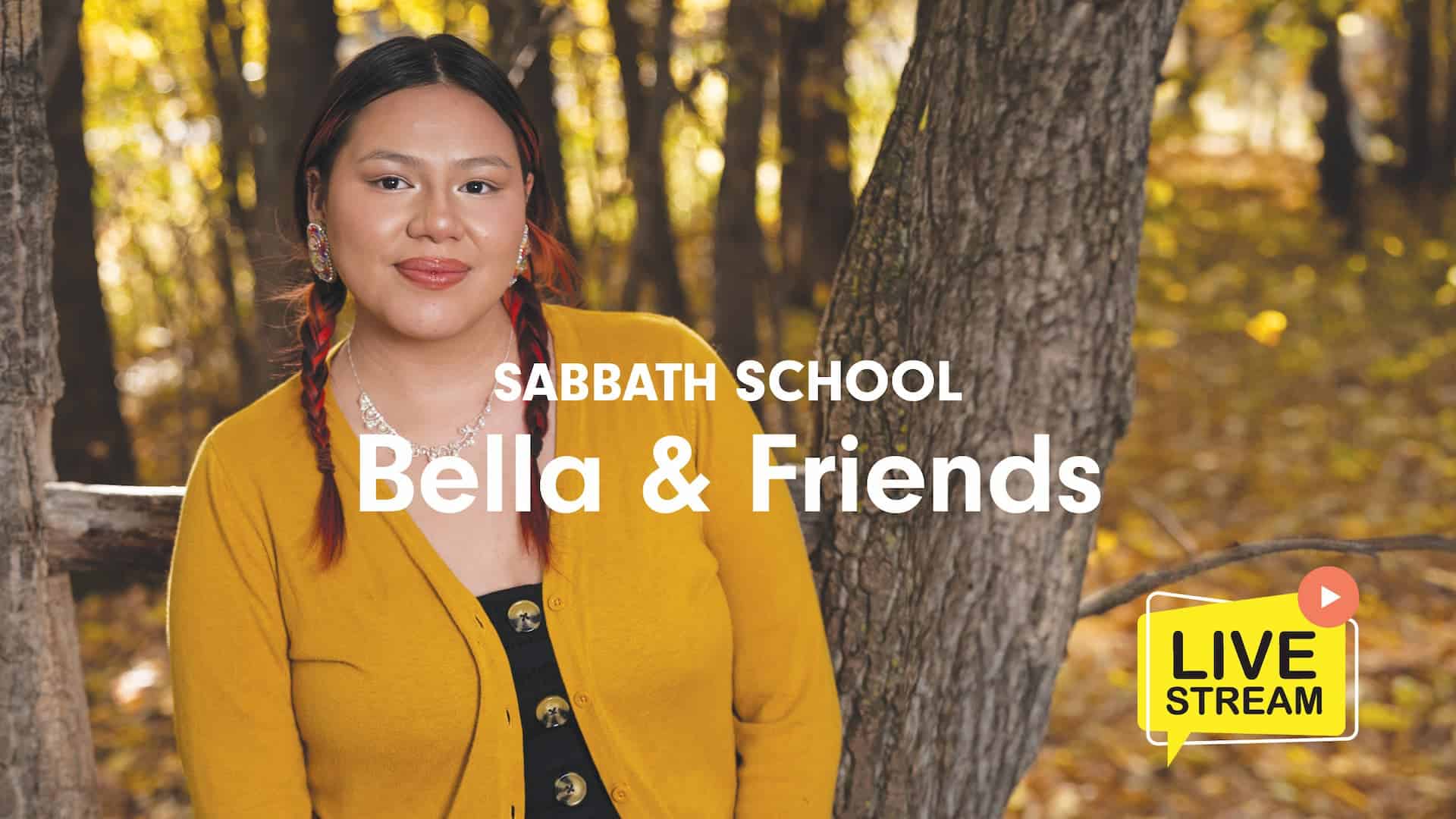 Bella & Friends Sabbath School