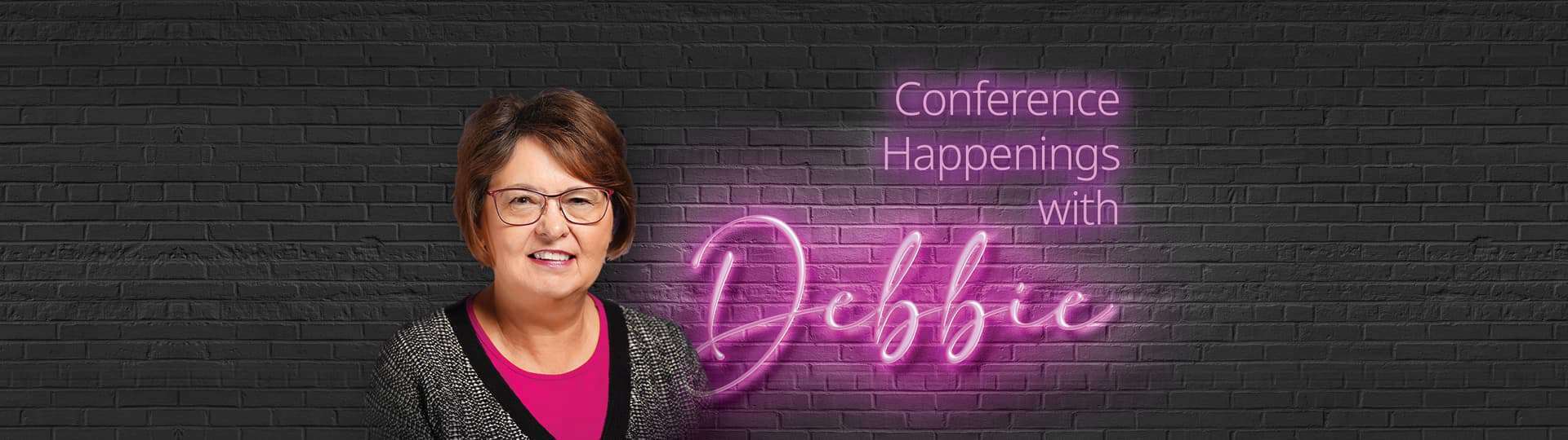 Conference Happenings with Debbie