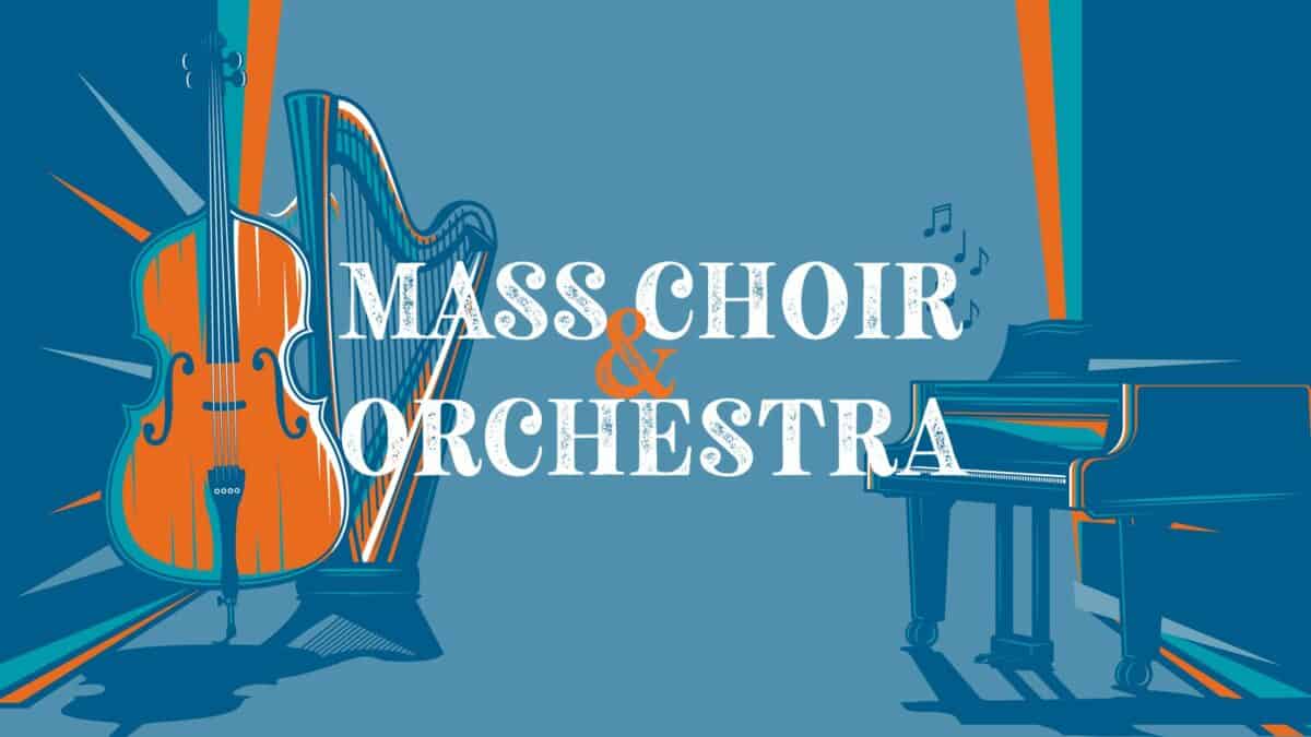Mass Choir & Orchestra
