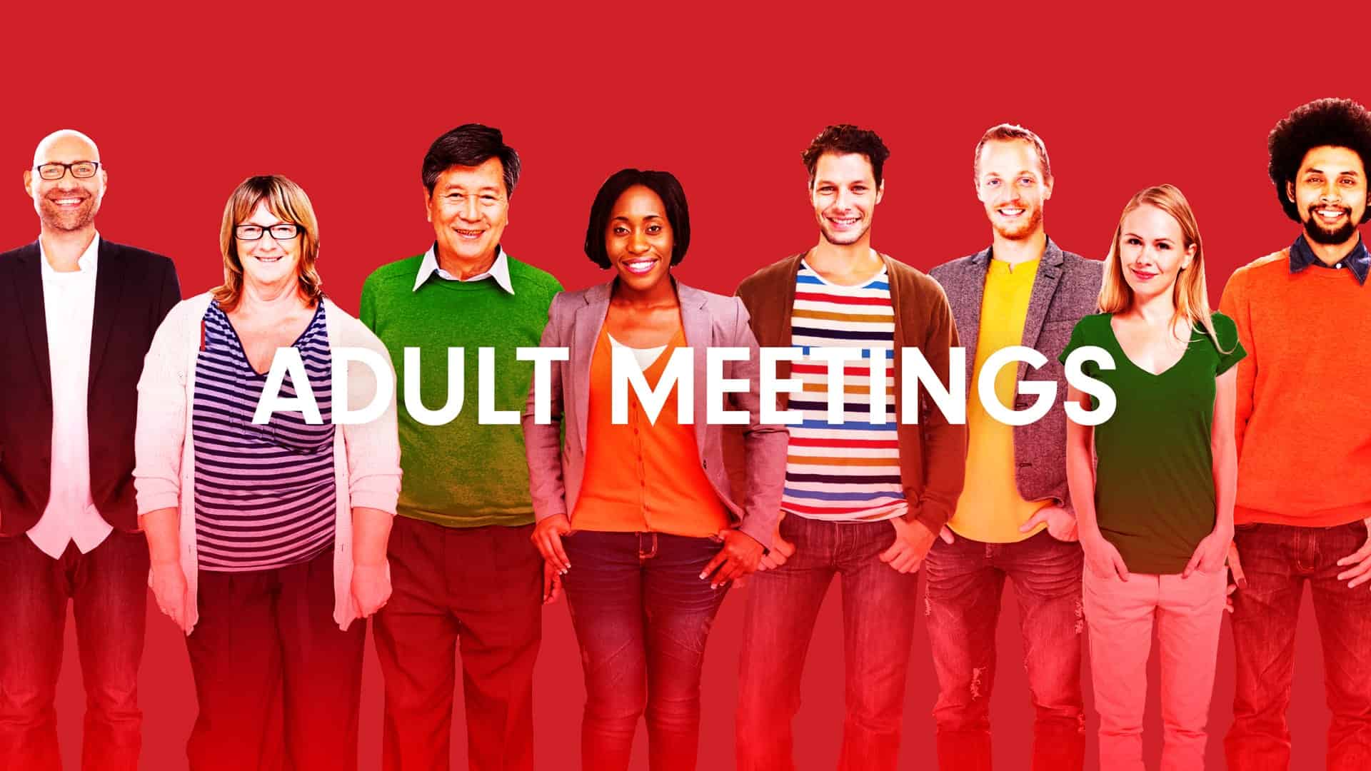 Adult Meetings